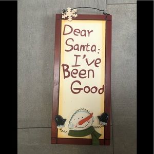 Holiday decor - Dear Santa: I’ve been good! Cute plaque to display 🎄